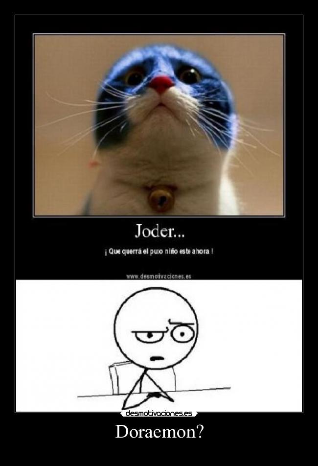 Doraemon? -