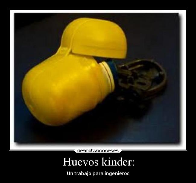 Huevos kinder: - 