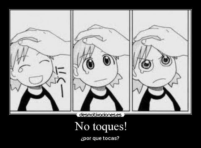 No toques! - 