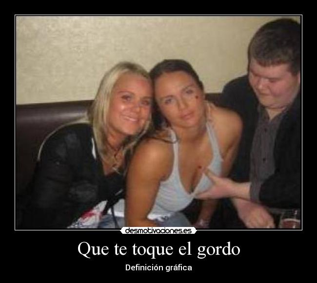 Que te toque el gordo -