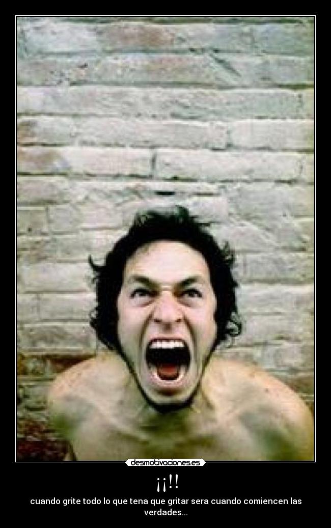carteles grito desmotivaciones