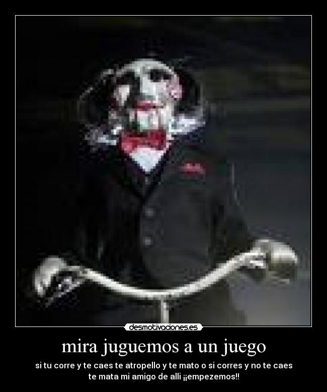 mira juguemos a un juego -