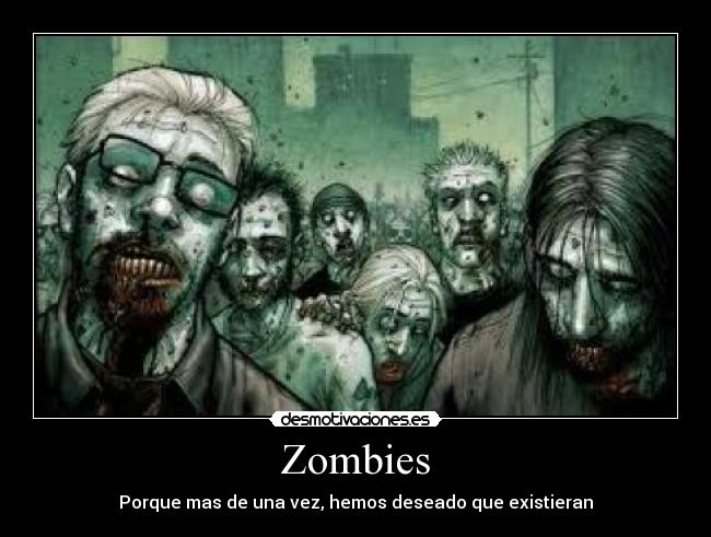 Zombies -