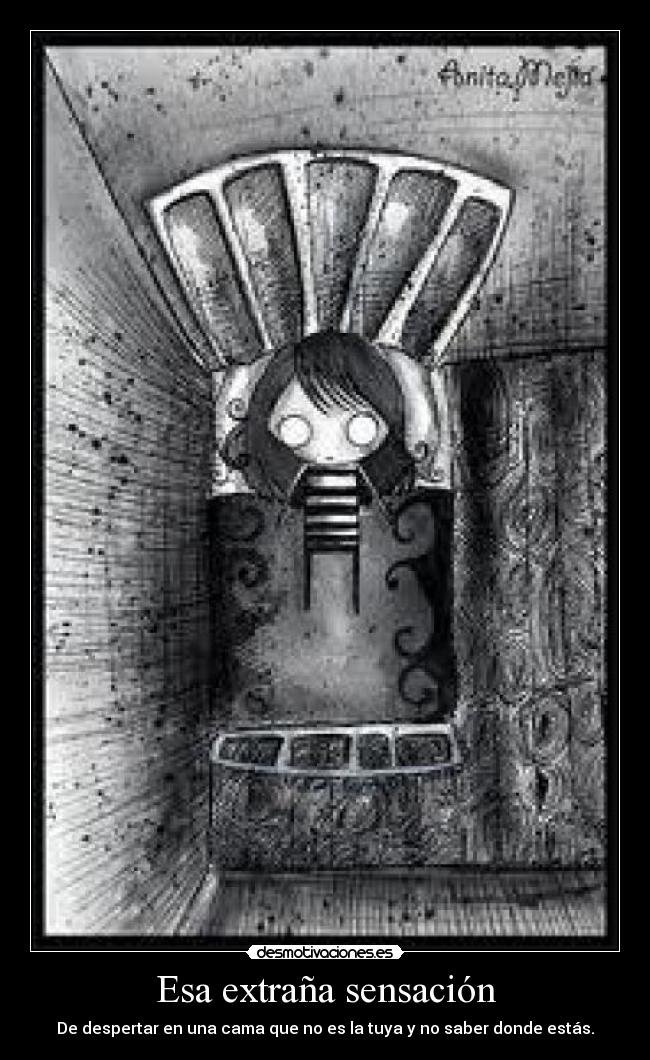 Esa extraña sensación - 