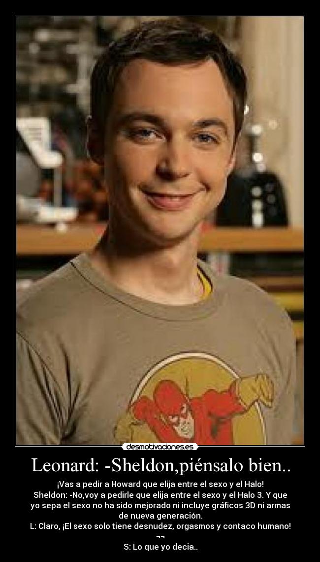 carteles sheldon cooper sexo halo3 desmotivaciones