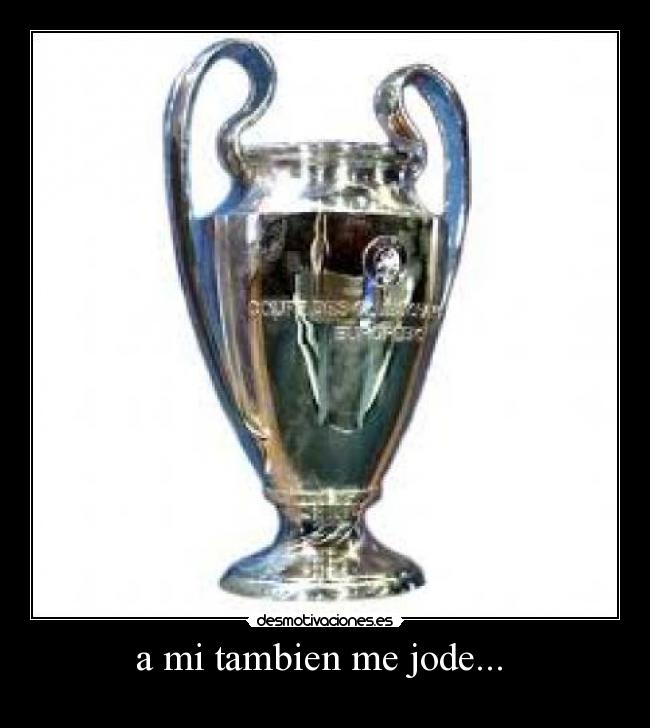 a mi tambien me jode...  - 