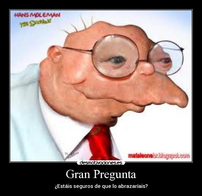 carteles hans topo desmotivaciones