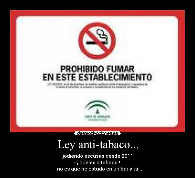 Ley anti-tabaco... - 