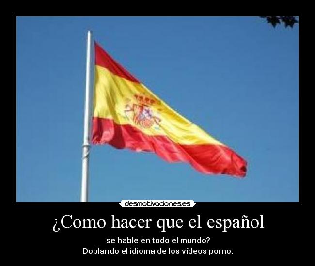 carteles espana idioma desmotivaciones