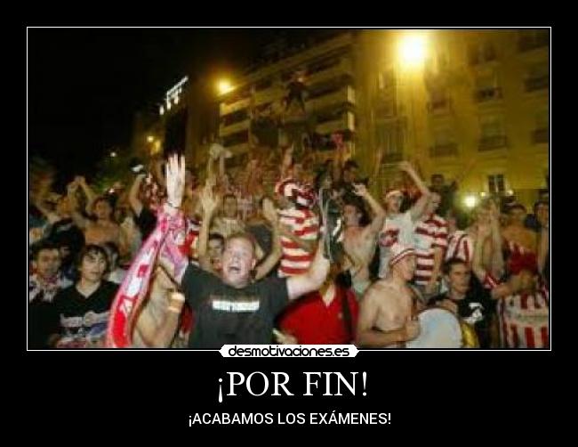 ¡POR FIN! -
