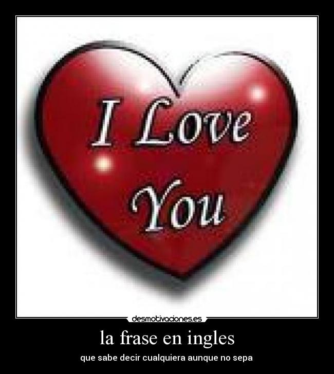 la frase en ingles -