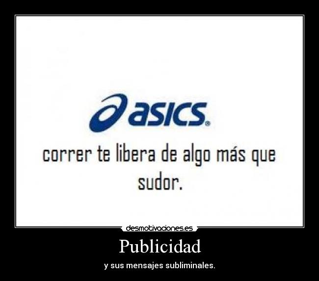 Publicidad - y sus mensajes subliminales.
