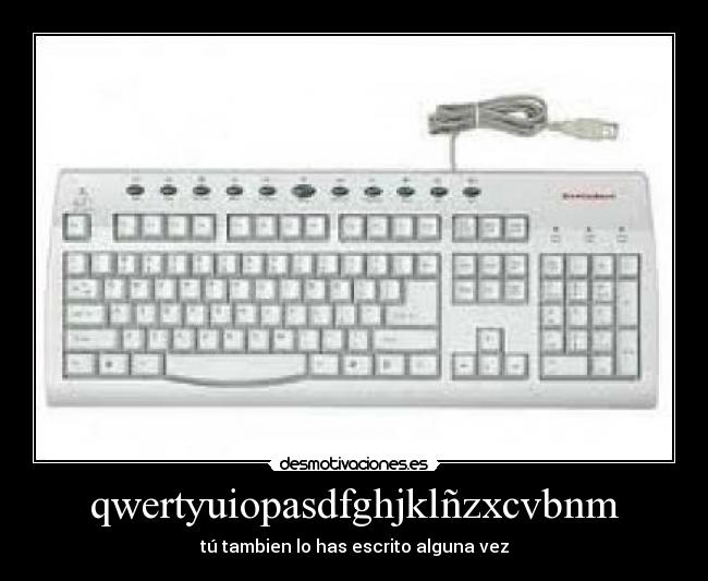 qwertyuiopasdfghjkl-zxcvbnm-desmotivaciones