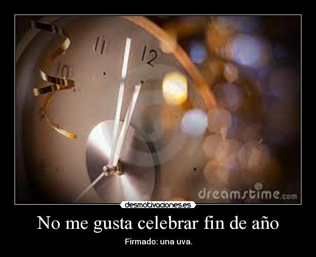 No me gusta celebrar fin de año -