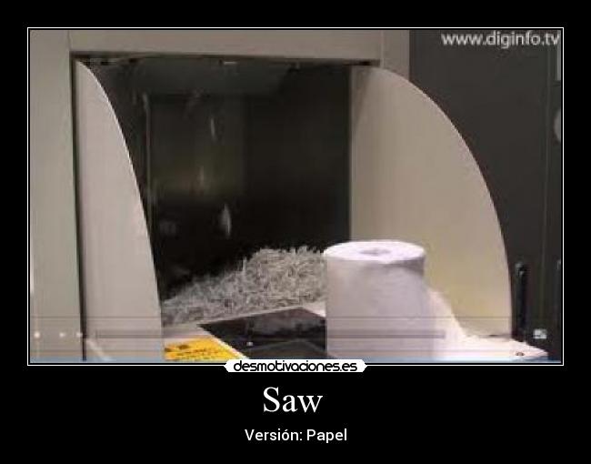 Saw -