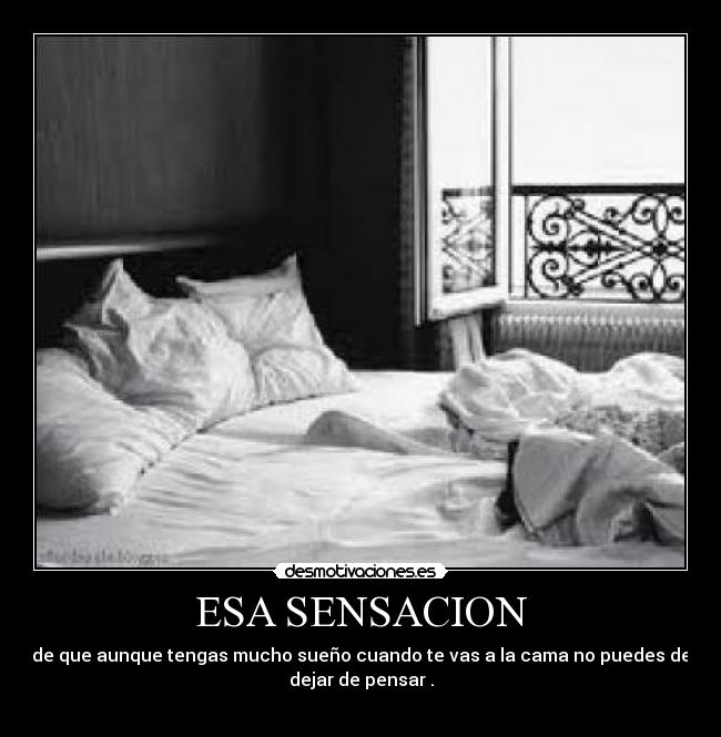 ESA SENSACION -