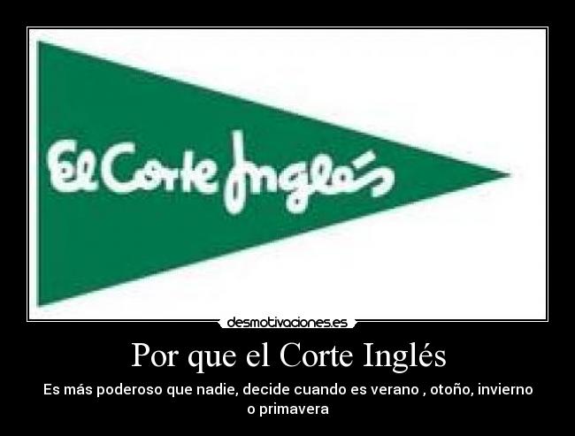 Por que el Corte Inglés - 