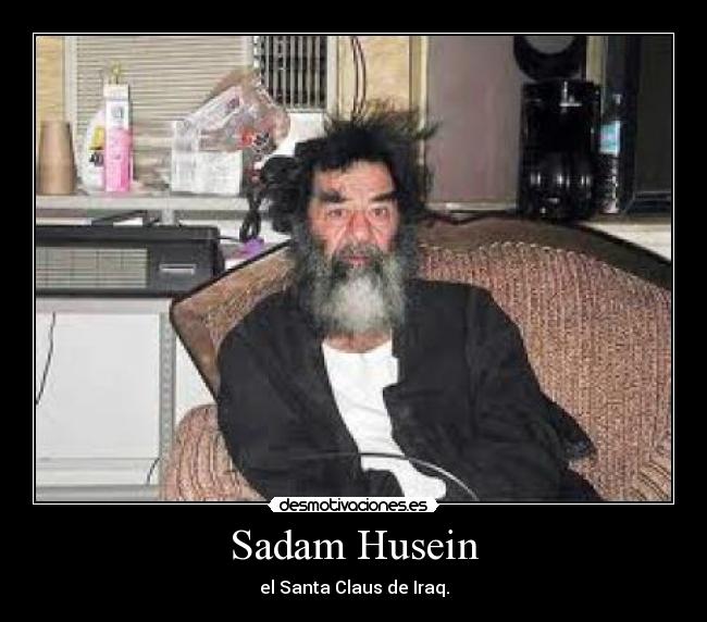 Sadam Husein Desmotivaciones