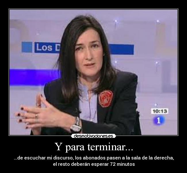 Y para terminar... -