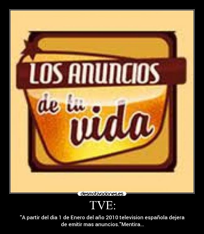 TVE: -