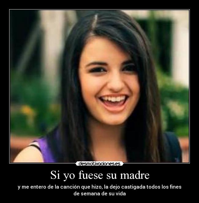 Si yo fuese su madre -