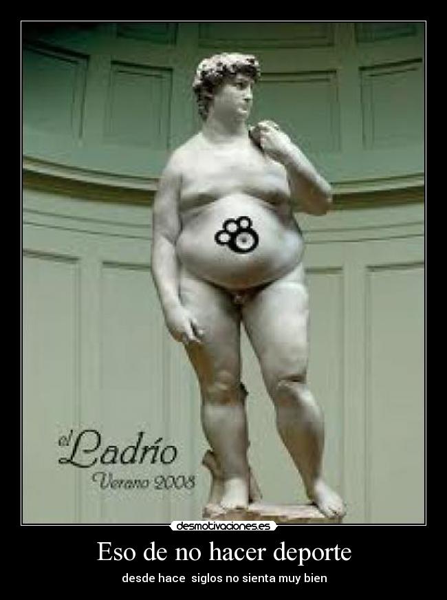 carteles eso hacer deporte desmotivaciones