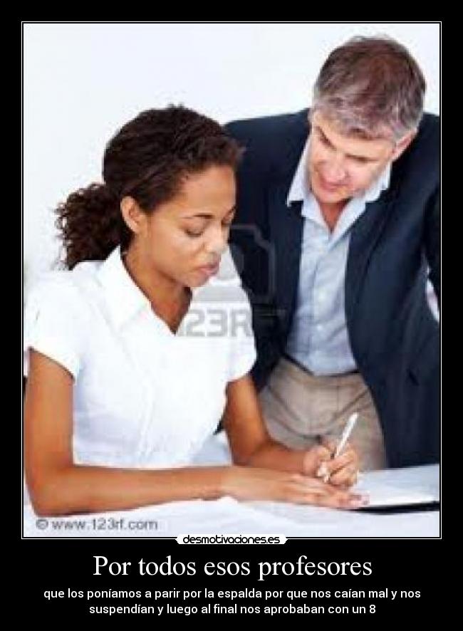 Por todos esos profesores - 