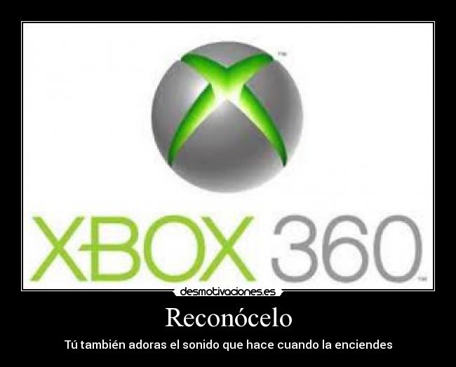 Reconócelo - Tú también adoras el sonido que hace cuando la enciendes
