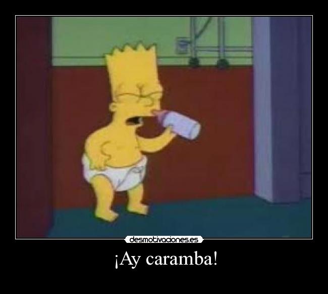 ¡Ay caramba! - 