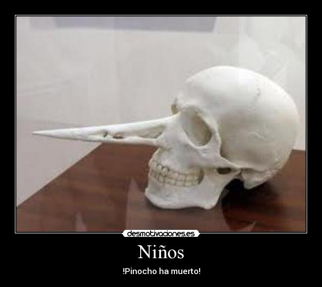 Niños - !Pinocho ha muerto!