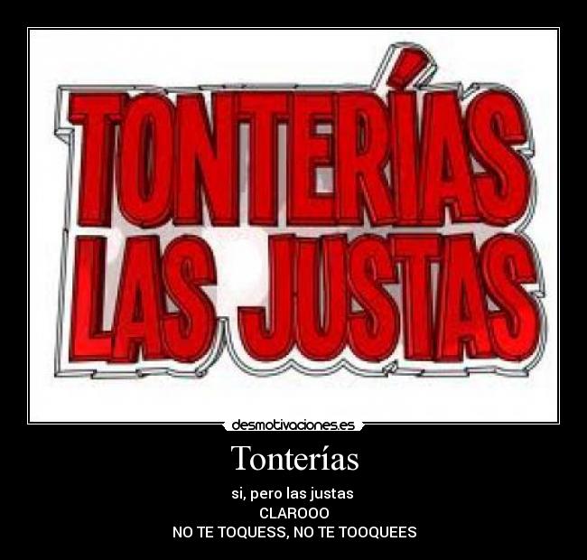 Tonterías - 