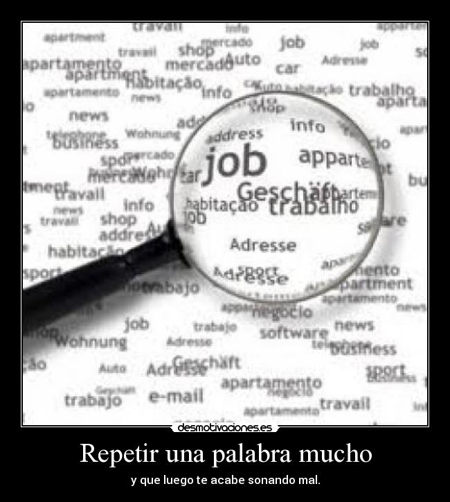 Repetir una palabra mucho - 