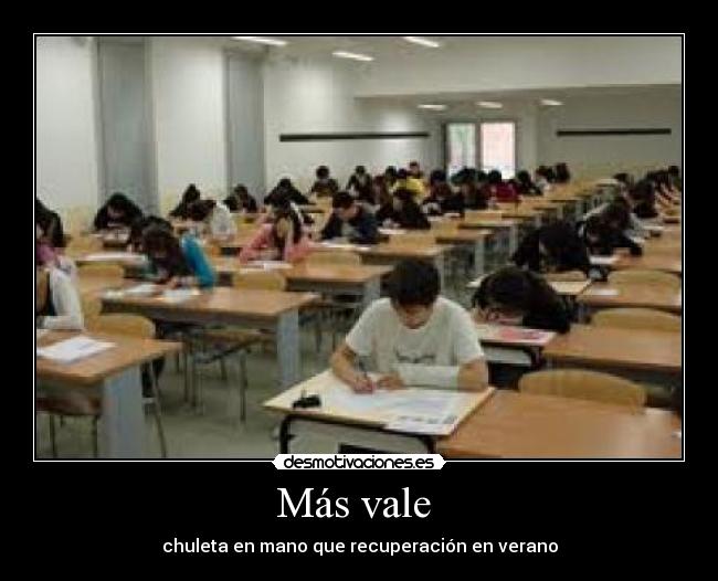 Más vale - chuleta en mano que recuperación en verano