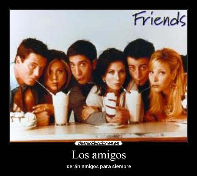 Los amigos -
