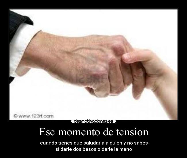 Ese momento de tension - 