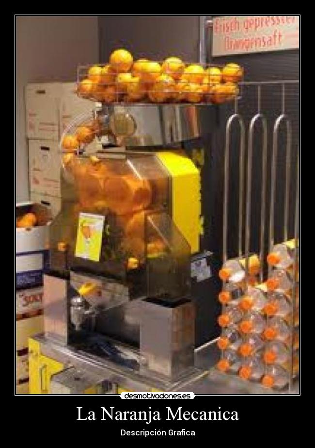 La Naranja Mecanica - 