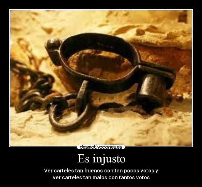 Es injusto - 