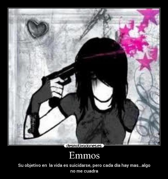 Emmos - Su objetivo en la vida es suicidarse, pero cada día hay mas...algo no me cuadra