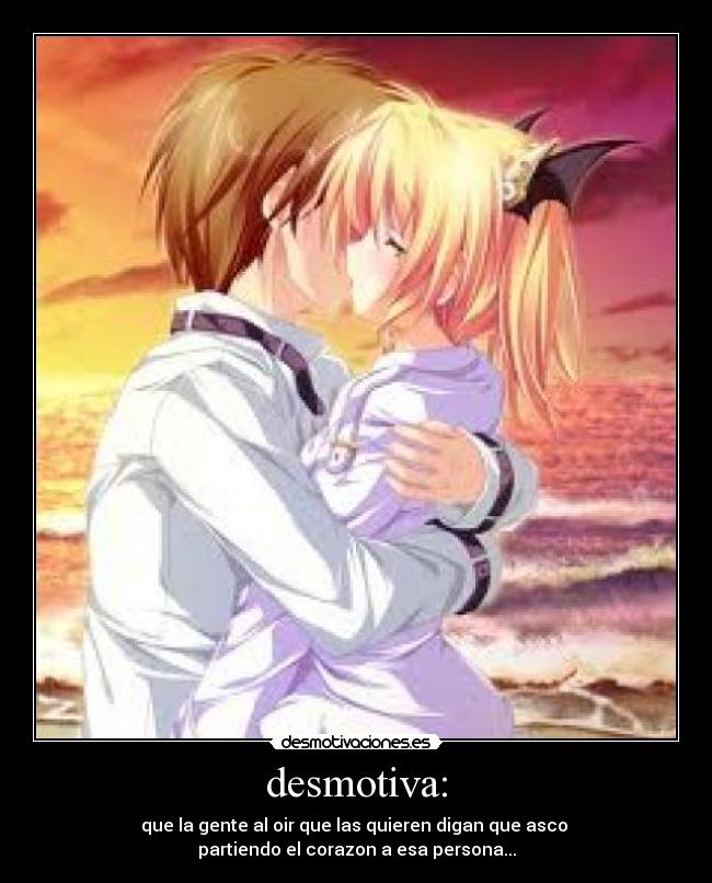 desmotiva: -