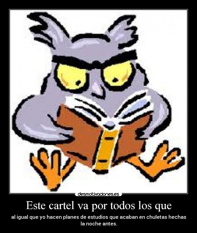 Este cartel va por todos los que - 