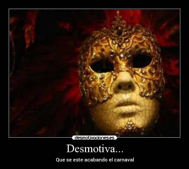 Desmotiva... -