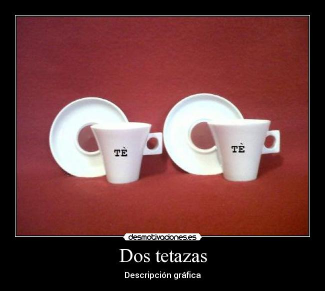 Dos tetazas -