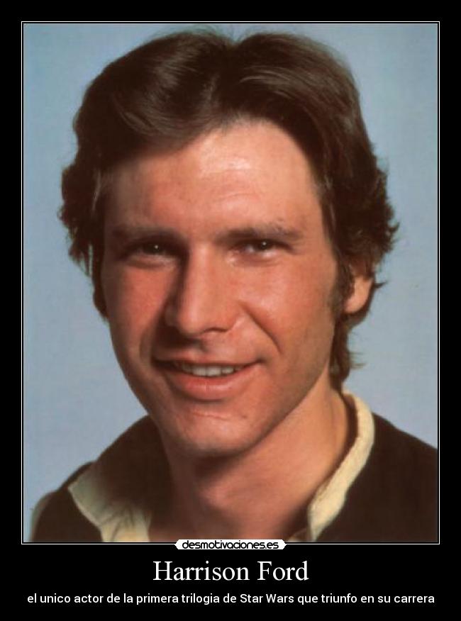 carteles harrison ford desmotivaciones