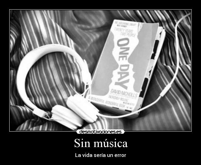 Sin música - 