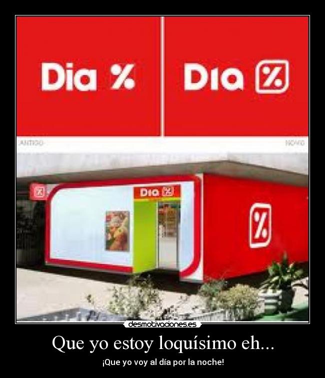 Que yo estoy loquísimo eh... - 