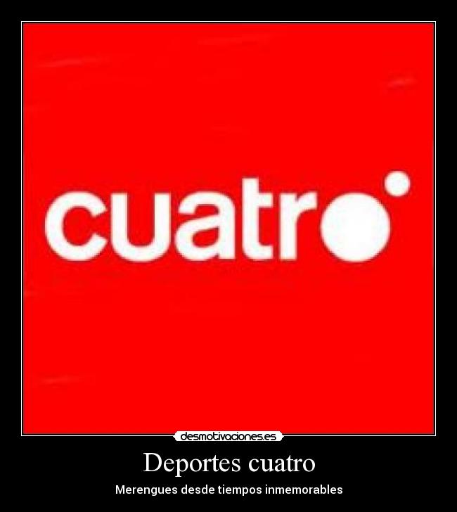 Deportes cuatro - 