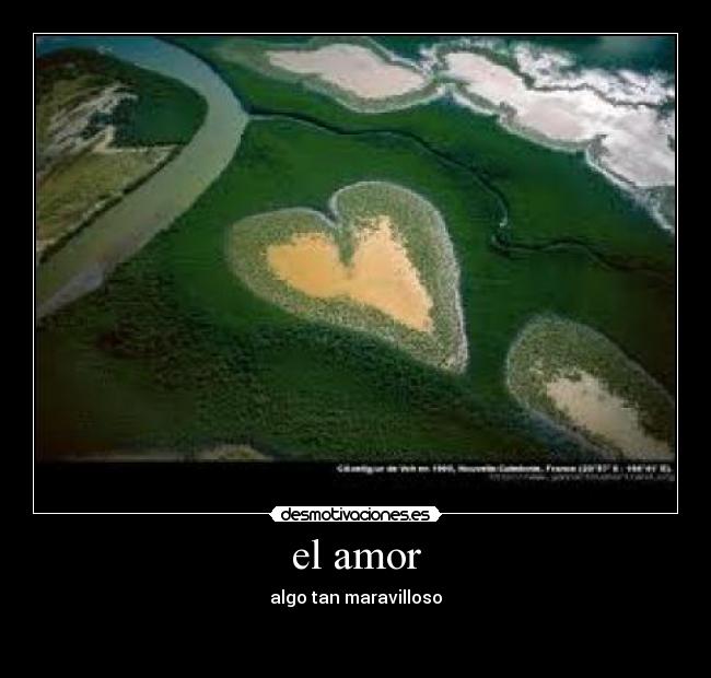 el amor - algo tan maravilloso

