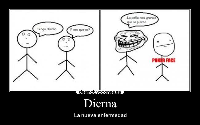 Dierna - La nueva enfermedad