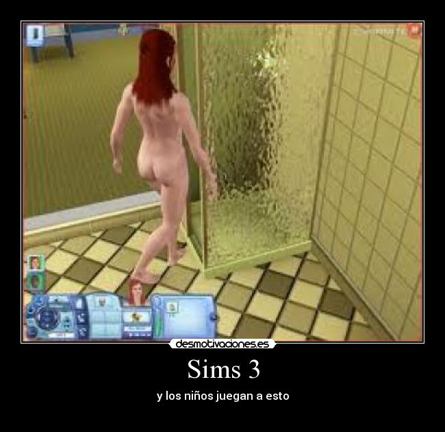 Sims 3 - y los niños juegan a esto