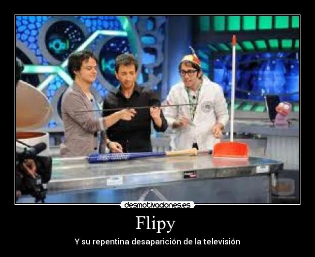 Flipy  - Y su repentina desaparición de la televisión